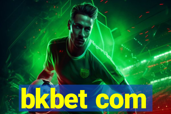 bkbet com